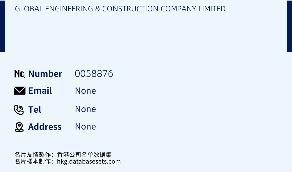GLOBAL ENGINEERING & CONSTRUCTION COMPANY LIMITED Business Card Sample