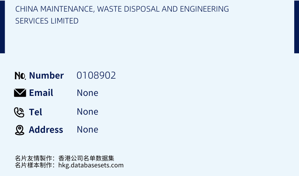 CHINA MAINTENANCE, WASTE DISPOSAL AND ENGINEERING SERVICES LIMITED Business Card Sample