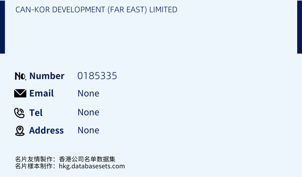 CAN-KOR DEVELOPMENT (FAR EAST) LIMITED Business Card Sample