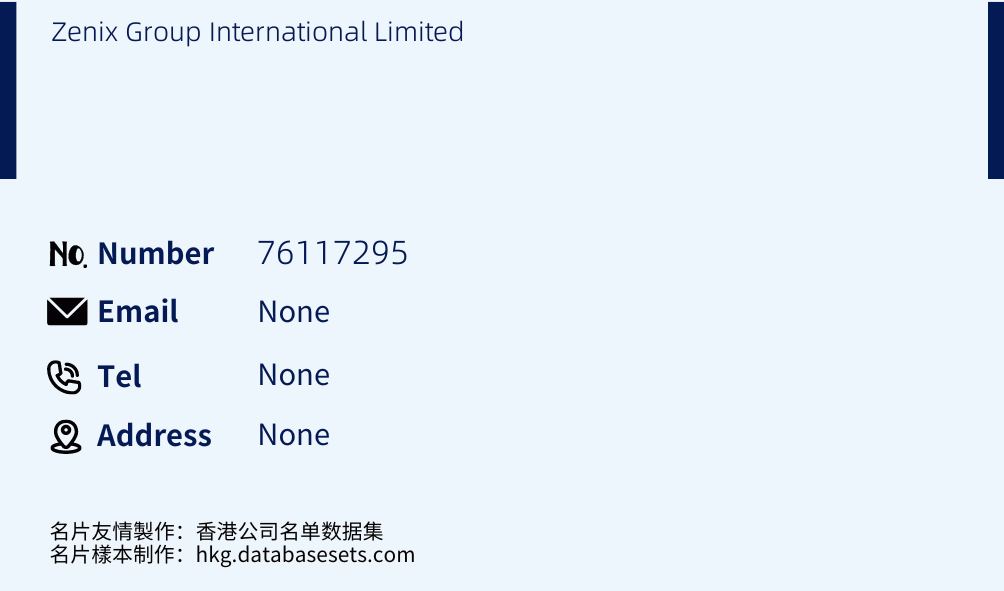 Zenix Group International Limited Business Card Sample