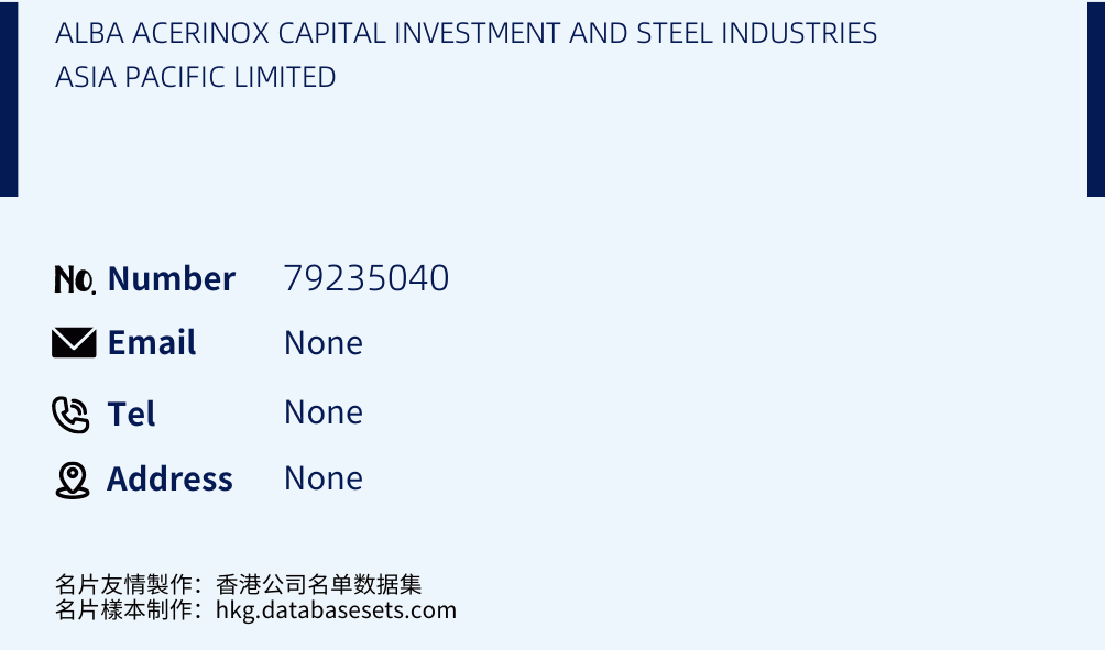ALBA ACERINOX CAPITAL INVESTMENT AND STEEL INDUSTRIES ASIA PACIFIC LIMITED Business Card Sample