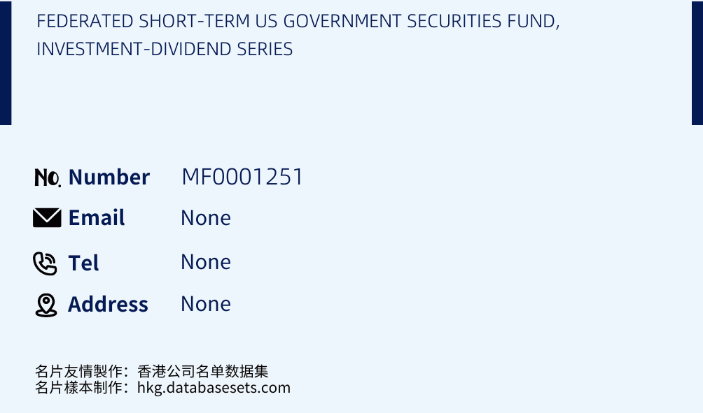 FEDERATED SHORT-TERM US GOVERNMENT SECURITIES FUND, INVESTMENT-DIVIDEND SERIES Business Card Sample