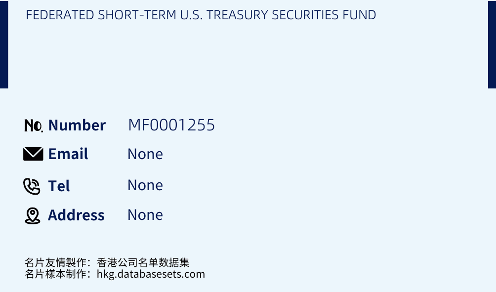 FEDERATED SHORT-TERM U.S. TREASURY SECURITIES FUND Business Card Sample